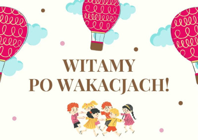 grafika do wpisu: Witamy po wakacjach!